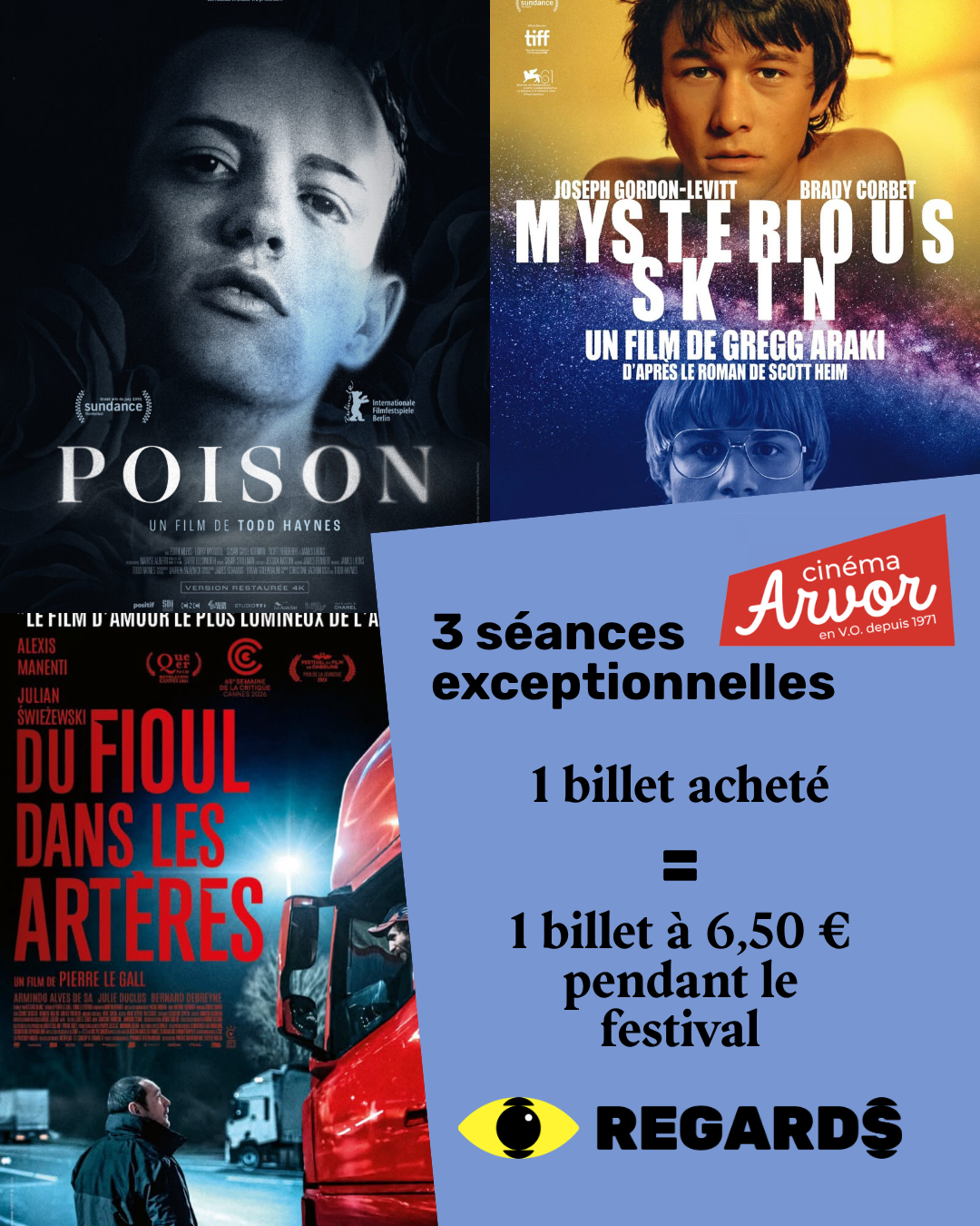 1 billet acheté = 1 billet à tarif réduit pendant le festival